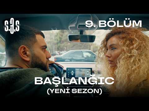 S.Ə.S: “Başlanğıc” (9.bölüm)