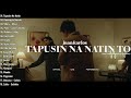 Juan Karlos - Tapusin Na Natin 'To feat. Paolo Benjamin of Ben&Ben ll Top Trending New OPM Playlist