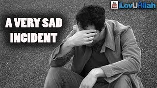 A Very Sad Incident ᴴᴰ | *Touching Story*