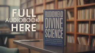Rudimental Divine Science
