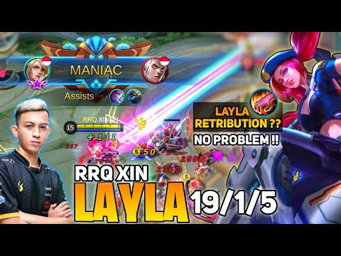 MANIAC! 19 Kill With Retribution, Layla Perfect Gameplay | By RRQ XINNN - Mobile Legends