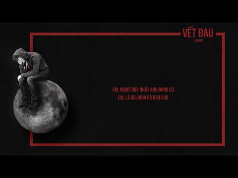 Vết Đau - SooMo | Video Lyric | Rap Việt 2018