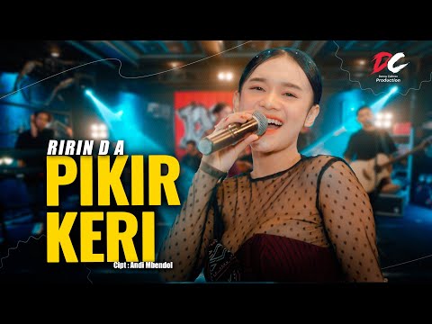 RIRIN DA - PIKER KERI (OFFICIAL LIVE MUSIC VIDEO) | DC PRODUCTION