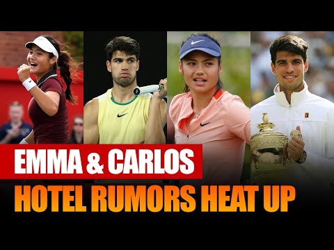 Carlos Alcaraz Visited Emma Raducanu's Hotel Last Week, BBC Insiders Leak