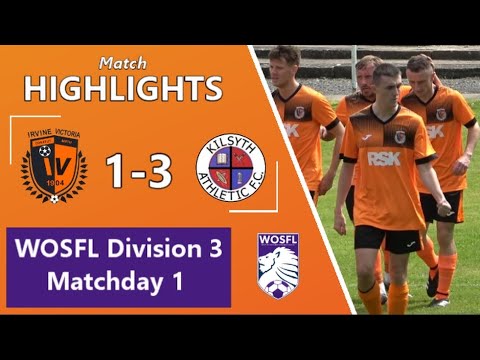 Irvine Vics 1 : Kilsyth Athletic 3 - 27th July 2024