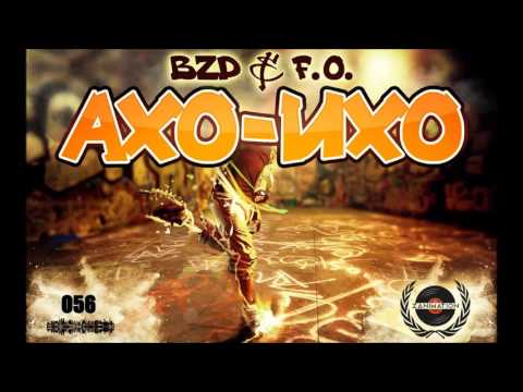 BZD & F.O. -  Ахо - Ихо (Official Release)