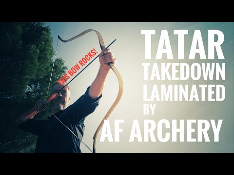 Tatar takedown laminated Bow by AF Archery - Review