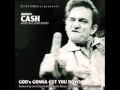 Johnny Cash God's Gonna Cut You Down ...
