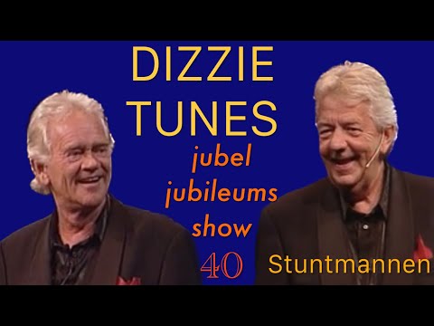 Dizzie Tunes live - Jubel jubileumsshow - 40 år - Åpningsnummeret / Stuntmannen