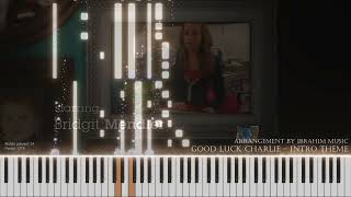 Good Luck Charlie - Intro Theme - Piano Synthesia