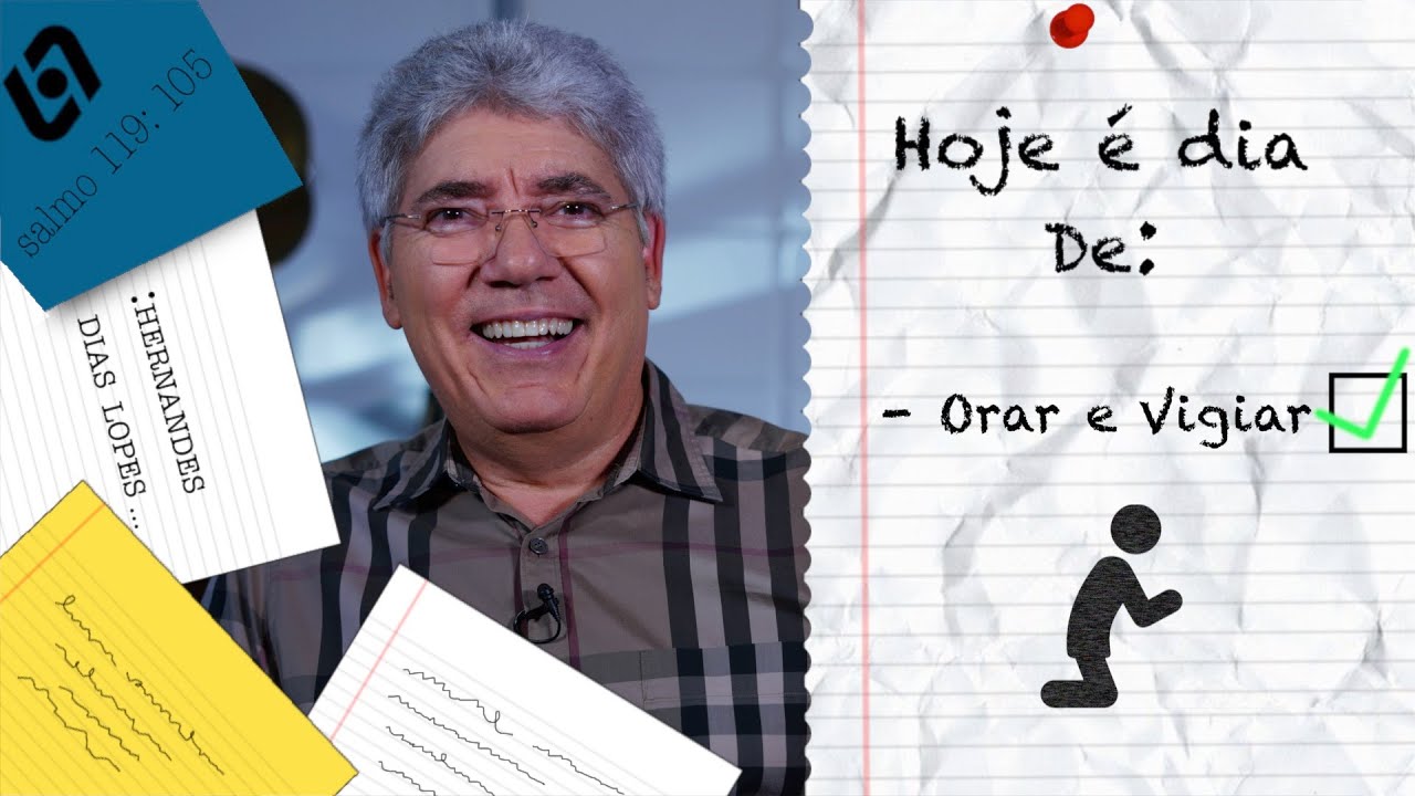 ORAR E VIGIAR / HOJE É DIA - 033