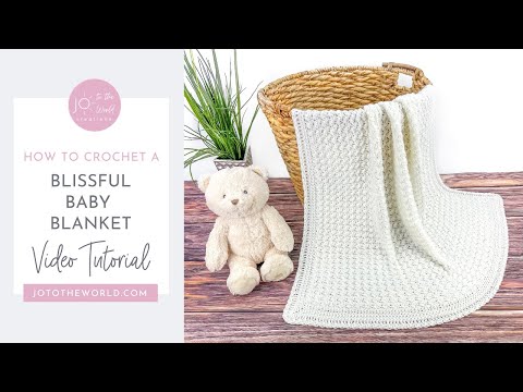 Easiest Crochet Baby Blanket Ever! How to Crochet a Perfect & Blissful Baby Blanket for Beginners