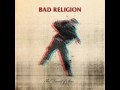 Bad Religion - "The Devil In Stitches" 