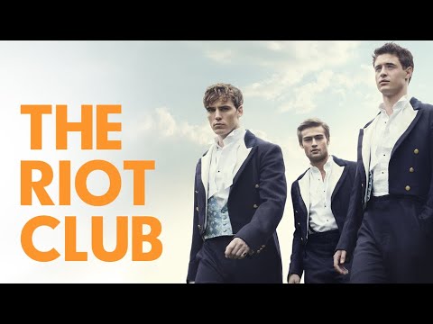 The Riot Club - Official Trailer