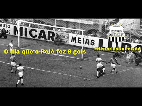 Santos 11x0 Botafogo SP| O dia que Pelé fez 8 gols #HistóriasDoPeixão #18 #FalandoDeSantosFC #Pelé