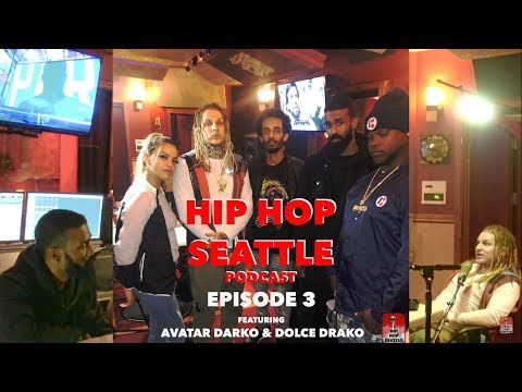 Hip Hop Seattle Podcast Episode 3 | 28AV & Dolce Drako