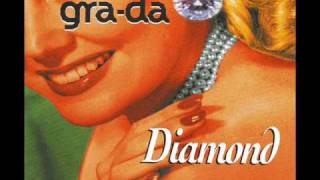 Gra-Da - Diamond (Via Verdi Cover)