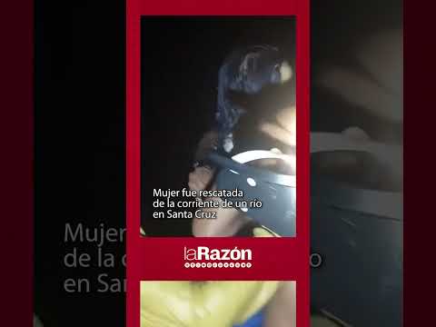 Una mujer fue arrastrada por la corriente de un río en Colpa Bélgica - Santa Cruz