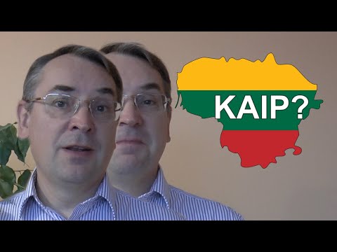 LITHUANIAN LESSON 151 - HOW? - Kaip?