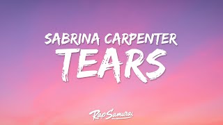 Download lagu Sabrina Carpenter - Tears (Lyrics) mp3 Download lagu Sabrina Carpenter - Tears (Lyrics) mp3