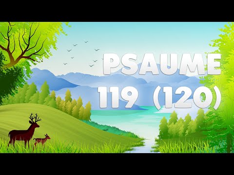 PSAUME 119 (120)