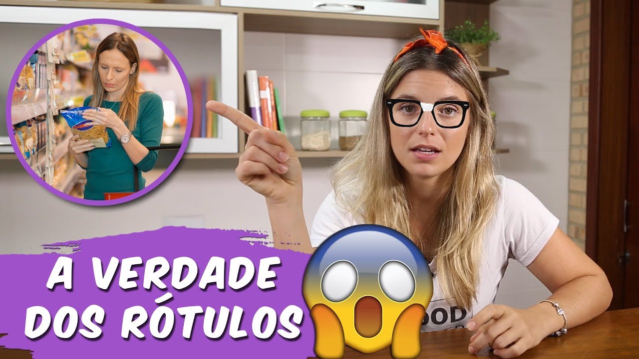 COMO LER A LISTA DE INGREDIENTES E RÓTULOS DOS PRODUTOS INDUSTRIALIZADOS