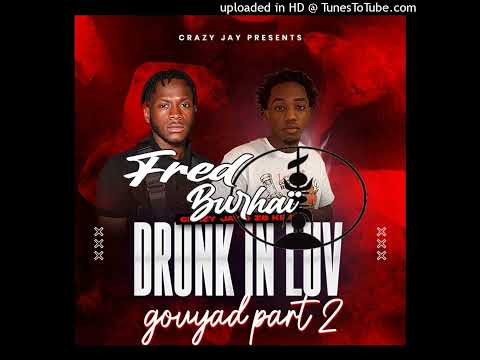 ●CRAZY JAY FT ZB KEYZ - DRUNK IN LUV [GOUYAD LIVE 2023]●