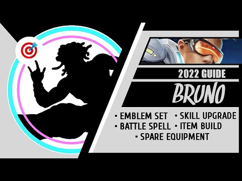 HOW TO BRUNO: 2022 Best Build and Emblem Guide for Bruno | Mobile Legends
