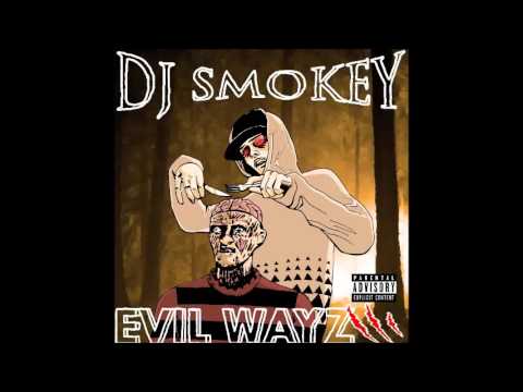 DJ Smokey - Evil Wayz Vol 3 (Full Mixtape)