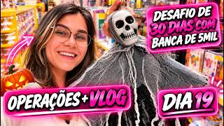 🎃 VLOG + OPERAÇÕES COM IA! DIA 19 DO DESAFIO DE R$5 MIL EM 30 DIAS 💰🔥 | DESAFIO 30 DIAS (DIA 19)