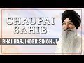 Chaupai Sahib Bhai Harjinder Singh Aarti Chaupai Sahib Simran