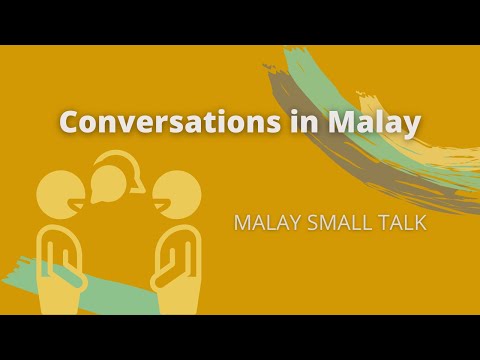 LEARN MALAY - Translating a short Malay conversation (Malay Small Talk p1)
