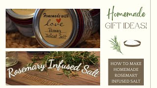 Rosemary Infused Salt | Homemade Gift Ideas! | Easy Homemade Salt Blend to Enjoy or Share as a Gift!