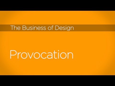 Business of Design 2012 - Provocation