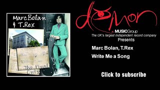 Marc Bolan, T. Rex - Write Me a Song
