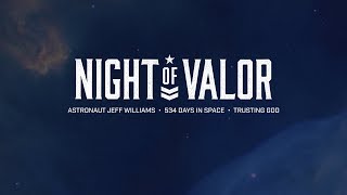 Astronaut Col. Jeff Williams - Night of Valor