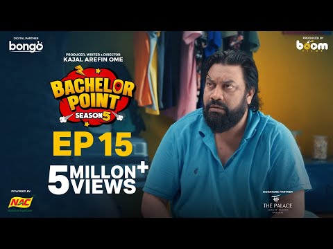 EPISODE 15 | Bachelor Point | S5 | Kabila | Habu | Pasha | Shimul | Kajal Arefin Ome | Boom Films