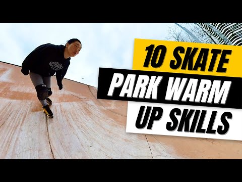 10 Fundamental Skills to Good Park Skating - Warm Up Routine | Trick Tutorial