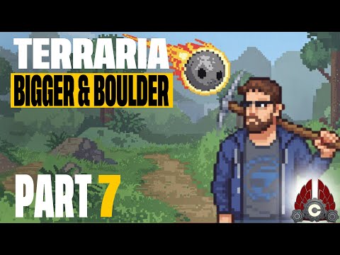 Terraria | Update 1.4.5 Bigger & Boulder | Part 7