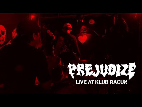 KLUB RACUN LIVE: PREJUDIZE - MISERY