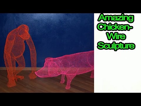 Chicken Wire Sculpture Art|Top Amazing