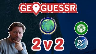 Ranked 2v2s in Geoguessr (ft. JLyons and RC)