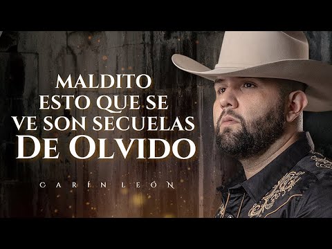 (LETRA) SECUELAS DE AMOR - Carin León (Lyric Video)