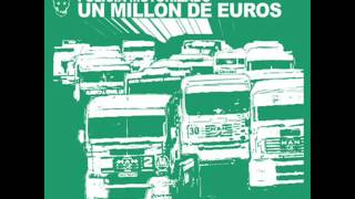 El mató a un policía motorizado - Un millón de euros [Full Album]