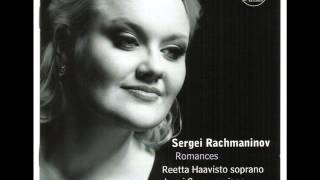 Rachmaninov: Oh never sing to me again. Reetta Haavisto,soprano Jouni Somero,piano
