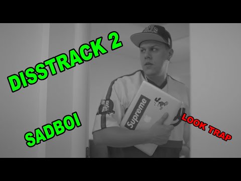 LOOK TRAP - DISSTRACK SADBOI