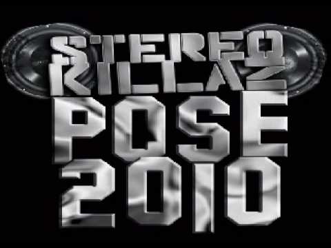 Stereo Killaz - Pose (Original)