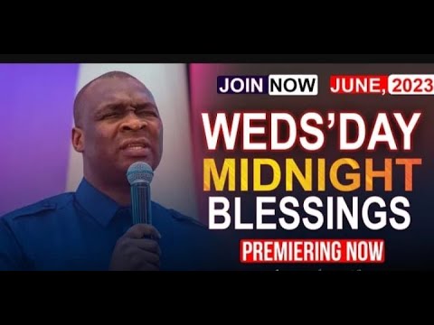 WEDNESDAY MIDNIGHT BLESSING - APOSTLE JOSHUA SELMAN _14th june  2023