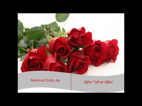 Ağlar Yakup Ağlar  (Mehmet Emin Ay)  Müziksiz