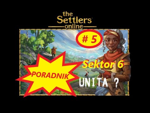 Jak grać w THE SETTLERS ONLINE  / #5 / Jak Szybko Awansować / MYK na sektor 6